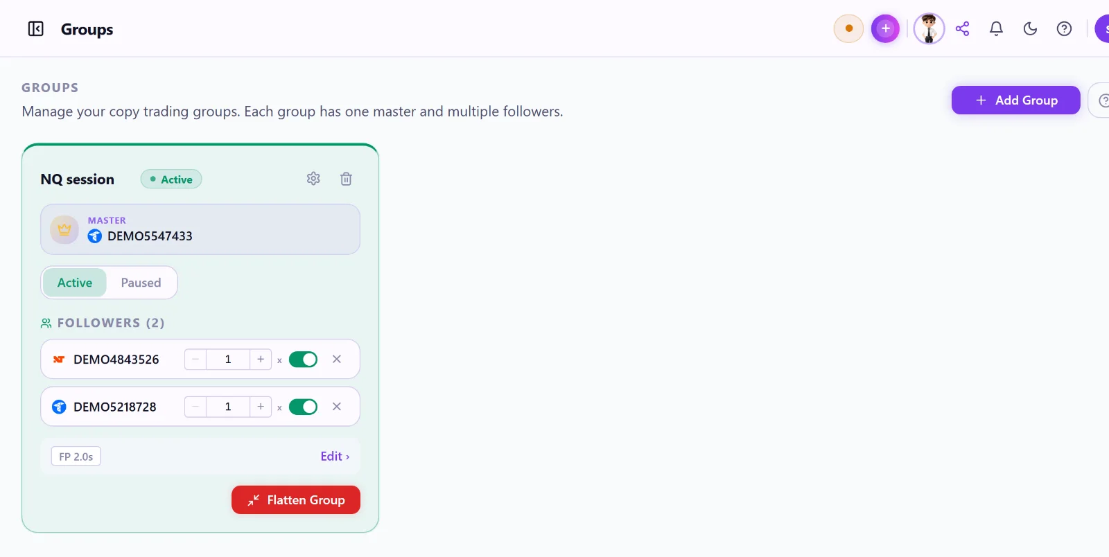 A TradeCloner copy group with one master account and two followers, each with its own multiplier